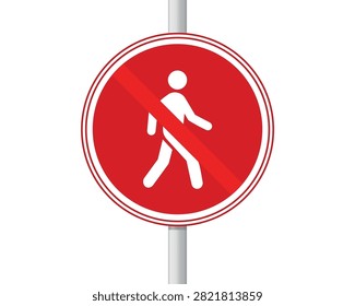 No pedestrian sign, red circle with a diagonal line and a white walking person icon, prohibition sign for pedestrians, vector illustration.