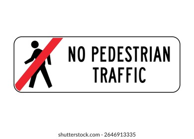 No Pedestrian Traffic Sign with Crossed-Out Walking Symbol – Safety and Access Control Notice