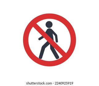No pedestrians allowed traffic sign. Concept of traffic regulations. 
