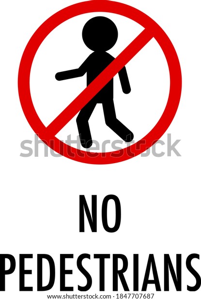 No\
pedestrians sign on white background\
illustration