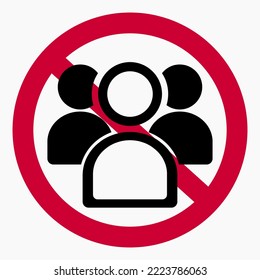 Kein Volk. Versammle dich nicht in Gruppen. Ablehnungsverbot. Kommerzielle Linie Vektorsymbol für Webseiten und mobiles minimalistisches flaches Design.