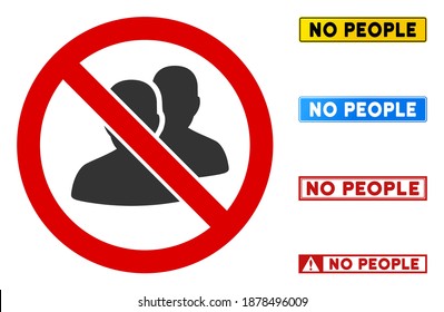 No People sign with words in rectangular frames. Illustration style is a flat iconic symbol inside red crossed circle on a white background. Simple No People vector sign, designed for rules,