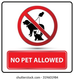 No Pet Allowed Sign Illustration Vector