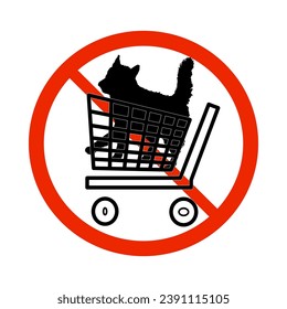 No pet allowed sign isolated on white background. Red round prohibition mark with dog in shopping cart. No dogs symbol for shopping mall and super market. Stock vector illustration