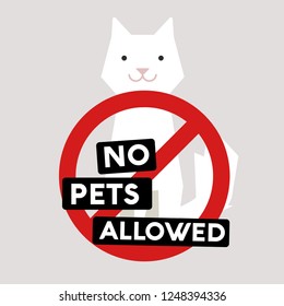 No Pet Cats Allowed Cancelled Flat Style Sign
