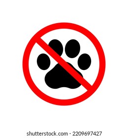 No Pets Allowed Sign Vector Or No Pets Allowed Icon On White Background. Best Animal Ban Sign. No Cats Allowed, Red And Black Color, Vector Illustration. No Pets Allowed, Pets Prohibition Sign Vector.