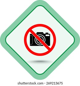 No photographing sign icon, vector illustration. Flat design style 