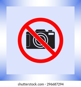 No photographing sign icon, vector illustration. Flat design style 