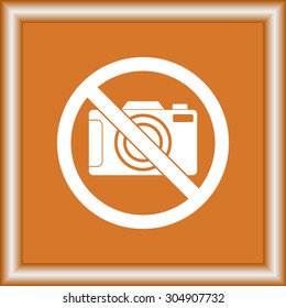 No photographing sign icon, vector illustration. Flat design style 
