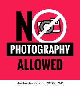 No Photography Allowed Sign