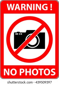 No photography, camera prohibited symbol. Sign indicating the prohibition or rule. Warning and forbidden. Flat design. Vector illustration. Easy to use and edit. EPS10.