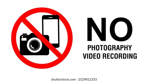 No photography video prohibited forbidden area sign,  No photo no video recording set silhouette icon, camera icon, No recording or taking pictures sign, Prohibiting the use of cameras or phones. 