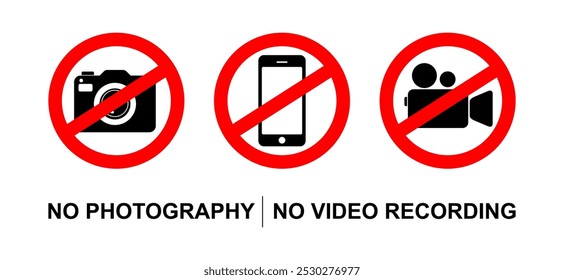 No photography video prohibited forbidden area sign,  No photo no video recording set silhouette icon, camera icon, No recording or taking pictures sign, Prohibiting the use of cameras or phones. 