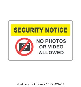 No photos or video allowed signboard simple silhouette flat style vector illustration on white background.