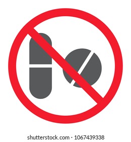 No Pills Glyph Icon, Prohibition And Forbidden, No Drugs Sign Vector Graphics, A Solid Pattern On A White Background, Eps 10.