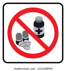 No pills sign, No Drugs,isolated on white background, vector illustration