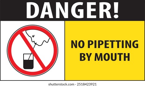 No pipetting by mouth laboratory safety sign notice vector