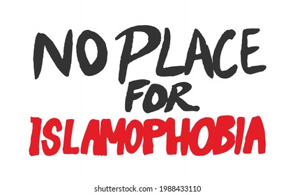 No Place for Islamophobia Design Poster. Vector Illustration.