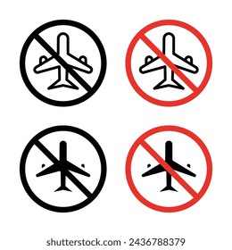 No Plane Sign Icon Set. Ban Sky Flight aircraft ban vector symbol in a black filled and outlined style. Sky Limit Sign.