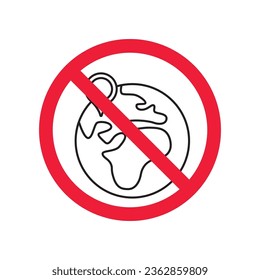 Kein Planet-Symbol. Verbotenes Erdsymbol. Verbotenes Globus-Vektorsymbol. Warnung, Vorsicht, Aufmerksamkeit, Einschränkung, Design-Symbol für Gefahrenflachen