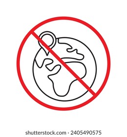 No planet icon. Forbidden earth icon. Prohibited globe vector icon. Warning, caution, attention, restriction, danger flat sign design symbol pictogram