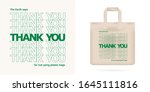 No plastic bag concept. Reduce, reuse concept. Typography design with phrase - Earth says thank you for not using plastic bags. Textile reusable eco mockup. Print for eco bag. Vector illustration