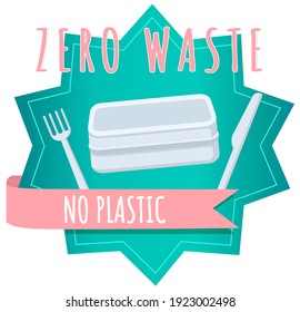 No plastic box, lunchboxe and cutlery, food container with text. Pack your launch in reusable packaging. Eco-friendly tare, zero waste concept vector illustration. Element of pollution problems