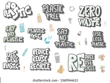 No plastic concept. Quotes with eco lifestyle elements isolated on white background. Emblems with handwritten lettering and zero waste symbols set. Vector color illustration. 
