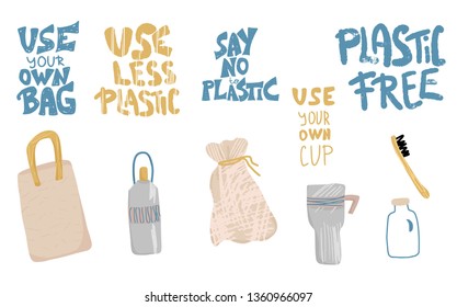 No plastic concept. Set of quotes with eco lifestyle elements isolated on white background. Collection of handwritten lettering and zero waste symbols set. Vector color illustration. 