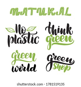 No plastic lettering quotes set. Inspirational handwritten brush lettering. Vector calligraphy stock illustration isolated on white background. Typography for banners, badge, postcard, t-shirt, print.