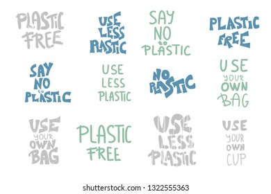 No plastic set of quotes. Eco lifestyle text elements isolated on white background. Emblem with handwritten lettering collection. Vector color illustration. 