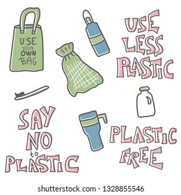 No plastic set of quotes with eco lifestyle elements isolated on white background. Handwritten phrases and zero waste symbols set in doodle style. Vector color illustration. 
