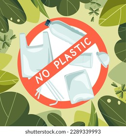 No plastic signal: protest against plastic waste. Framed with bright green leaves. 