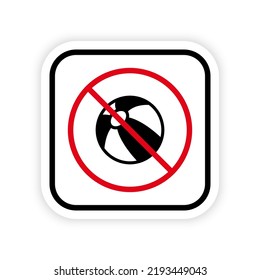 No Play Beach Ball Black Silhouette Icon. Forbid Inflatable Beachball Pictogram. Ban Beach Zone For Play Stop Circle Symbol. No Allowed White Black Striped Water Ball. Isolated Vector Illustration.