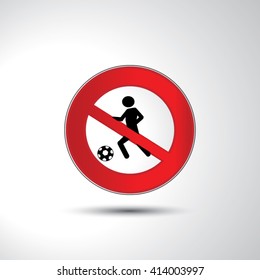 No playing football prohibition sign icon illustration