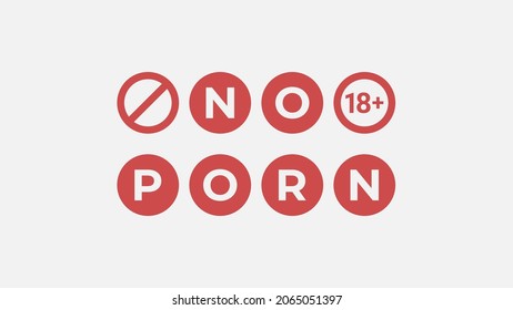 No porn text symbol with circle icon. Pornography prohibition vector design. No porn, stop pornography simple sign. 18+ icon illustration, red text on white background.