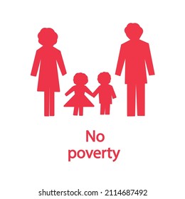 No Poverty Icon - Ziel 1 von 17 Nachhaltigen Entwicklungszielen der Generalversammlung der Vereinten Nationen, Agenda 2030. EPS10, Vektorgrafik, editierbar