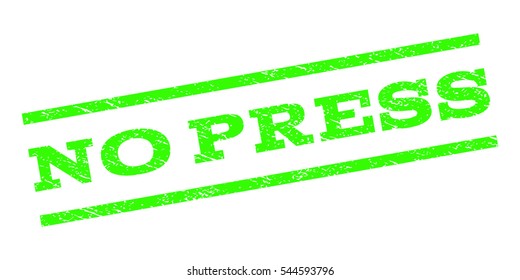 No Press watermark stamp. Text tag between parallel lines with grunge design style. Rubber seal stamp with dust texture. Vector light green color ink imprint on a white background.