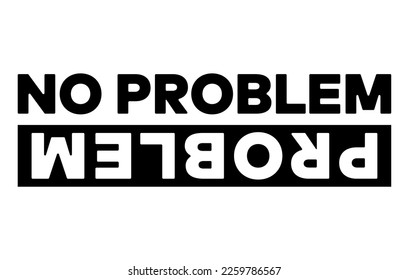 No Problem Problem Car Sticker, Decal, Vinyl, Label, JDM Japanese Letters Sticker