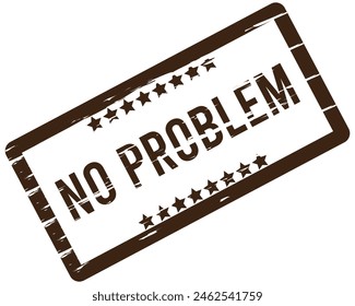 No problem grunge rubber stamp on white, vector illustration