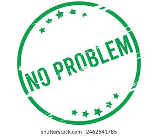 No problem grunge rubber stamp on white, vector illustration