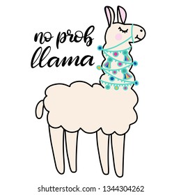 No problem llama lettering vector illustration in flat style. Design elements for children clothes, baby nursery, poster, birthday greeting card, party invitation, sale banner. Hand drawn quote. EPS10