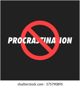 No Procrastination (Flat Style Vector Illustration Concept Design)