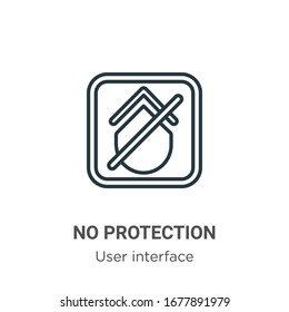 No hay icono de vector de contorno de protección. Icono de no protección de línea delgada, ilustración de elemento simple vector plano del concepto de interfaz de usuario editable trazo aislado en fondo blanco