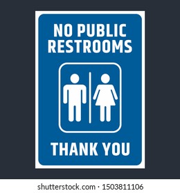 No Public Restrooms Sign With Both Gender Male Female Icons