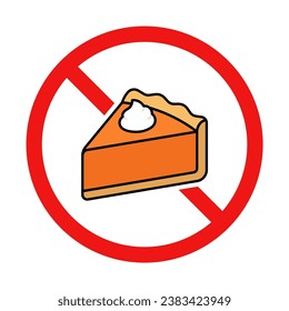 No Pumpkin Pie Sign on White Background