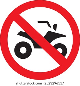 No Quad Bikes allowed | Safety Sign Vector Symbol | Eps