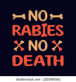 No rabies No death, International rabies Day Design