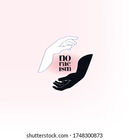 No racism poster. illustration of 2 hands. Black and white. 