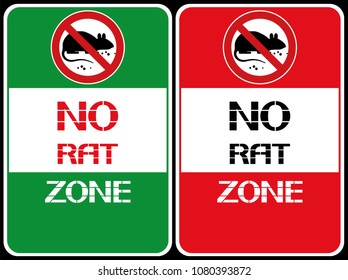 No Rat Zone.
A Sign Informing About The Dangerous Form Of A Mammal For The Human Society.